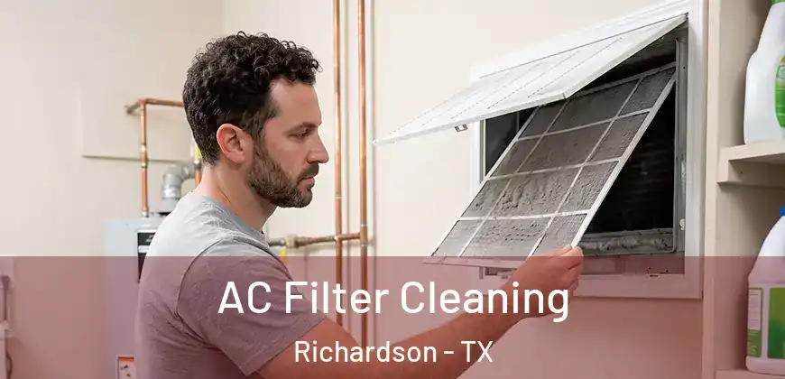 AC Filter Cleaning Richardson - TX